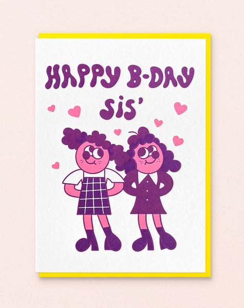 Happy B-Day Sis'