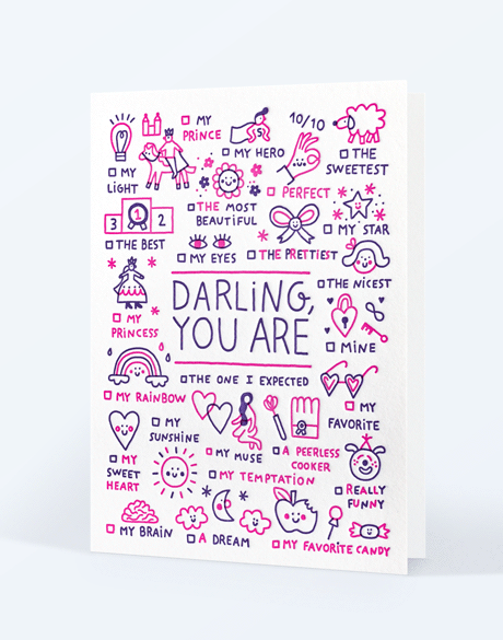 Darling, you are...
